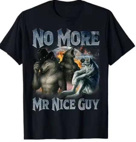 Street Fashion For Short Guys - No Más Caballero Amable, Camiseta Divertida
